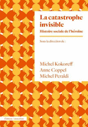 Catastrophe invisible (La)
